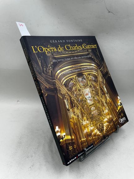 "The Opera House by Charles Garnier: Architecture 