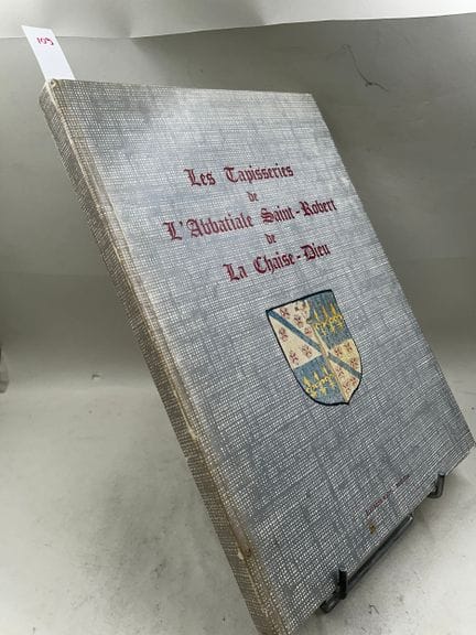 "Les tapisseries de l'abbatiale Saint-Robert de La