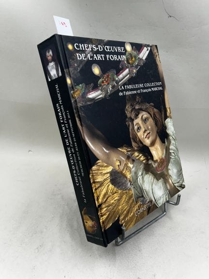 "Chefs-d'œuvre de l'art forain : la fabuleuse coll