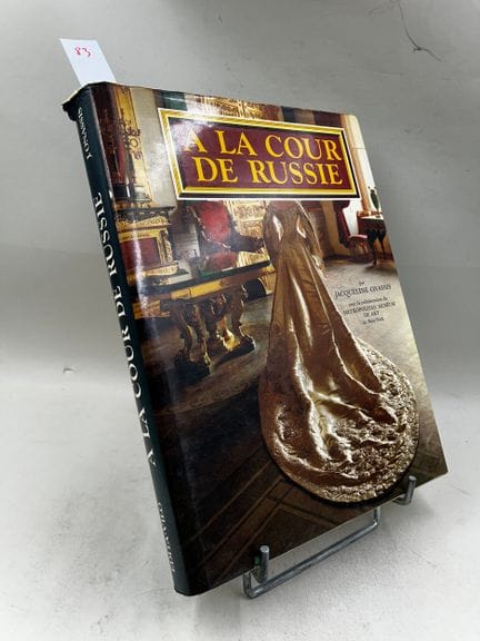 "At the Russian Court: A Mirror of Elegant Life in