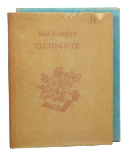 Goertz, Max, *Poèmes*, Leipzig, Insel, 1922, 59 p.