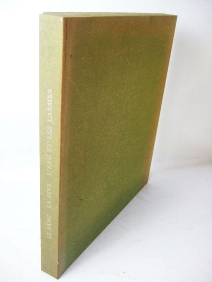 帕帕尔特（马克斯，插图），里贝蒙-德塞纳（乔治）。《鲜血、树液、水与眼泪》。 [巴黎]，雅克·古塔尔