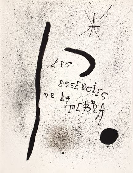Joan Miró. Les essències de la terra per Miró. Un 