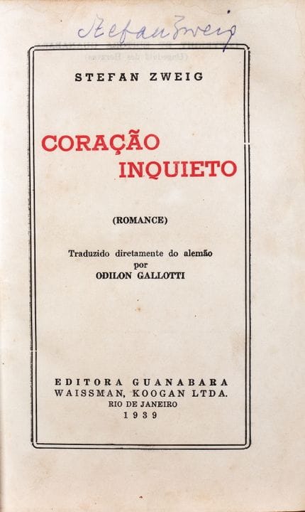 Stefan Zweig. Cœur inquiet. (Roman). Traduit direc