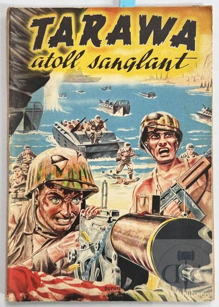 Hubinon / Tarawa.  Album 2e édition de 1952 en TBE