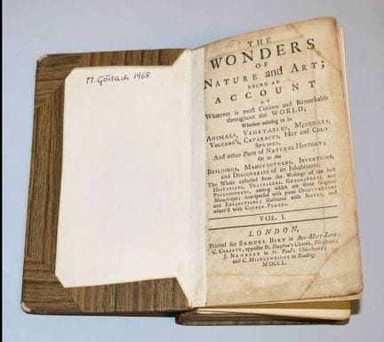 《自然与艺术的奇观》，第1卷，伦敦，1750年
《自然与艺术的奇观》；即对世界各地最奇特、最引人注目