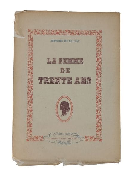 Honoré de BALZAC
La Femme de trente ans
 Paris, Éd