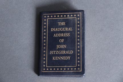The inaugural address of John Fitzgerald Kennedy, 