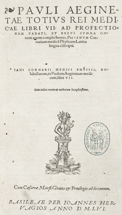 Medicina - Aegineta, Paulus. Totivs Rei Medicae Li
