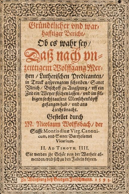 Wolffsbach, Nicolaus. A Thorough and Truthful Acco