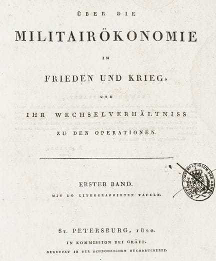 军事文献——乔治·冯·坎克林（Georg von Cancrin）。《论和平与战争时期的军事经济及其