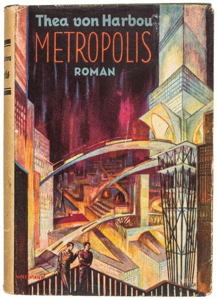 Metropolis - Harbou, Thea. Metropolis. Roman. 17 0