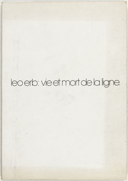 Erb, Leo. Vie et mort de la ligne. Livre d'artiste