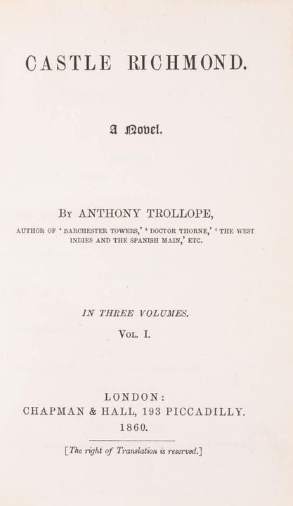 Trollope (Anthony), *Castle Richmond*, 3 vol., pre