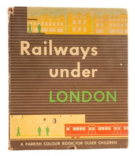 Isotype. – Neurath (Marie), *Railways Under London