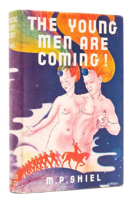Shiel (M. P.) *The Young Men are Coming*, prima ed