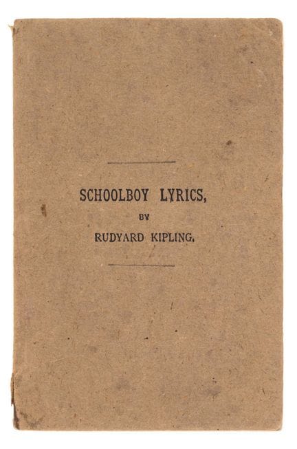 Kipling (Rudyard) Schoolboy Lyrics, first edition 