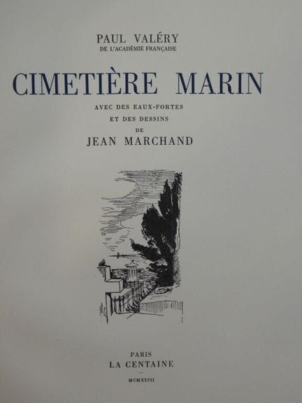 VALÉRY, Paul, and MARCHAND, Jean. *Le Cimetière ma