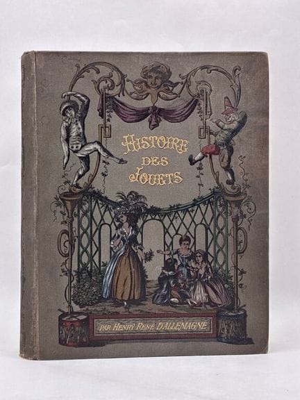 GERMANY, Henry René d'. History of Toys.

First ed
