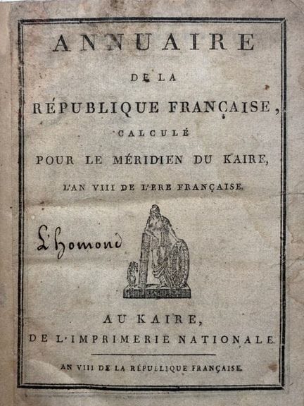 [BONAPARTE - EGYPT EXPEDITION]. Yearbook of the Fr