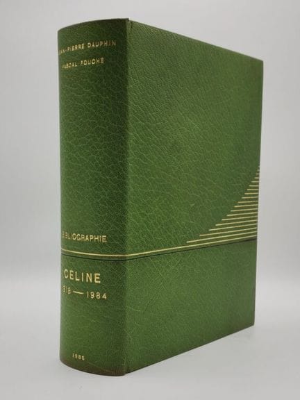 [CÉLINE]DAUPHIN, Jean-Pierre, and FOUCHÉ, Pascal. 