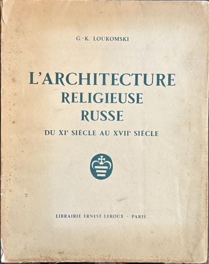 LOUKOMSKI Georges (1884-1952)
L'Architecture relig