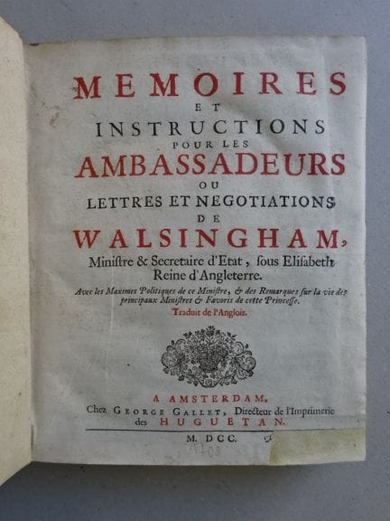 Walsingham, (F.). Mémoires et instructions pour le