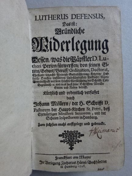 Theologie.- Möller (Müller), J. Lutherus Defensus,