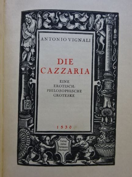 Vignali, A. La Cazzaria. Grotesque érotique et phi