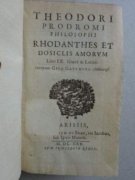 Prodromos, T. Rhodantes et Dosiclis amorum libri I