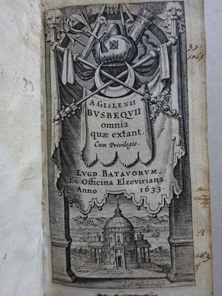 Busbeqc, GA. Omnia quae extant. Leiden, Elzevier, 