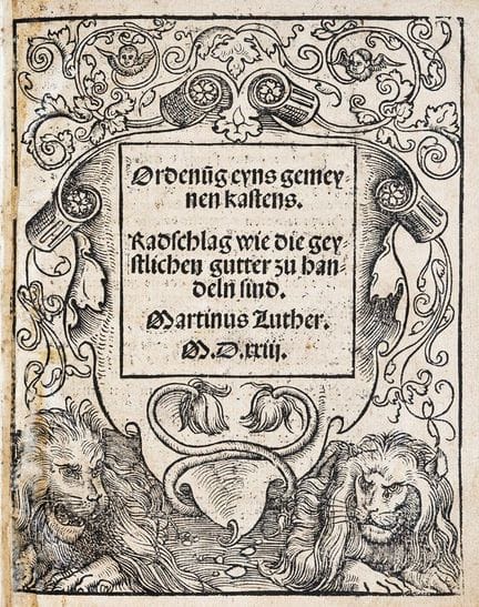 Theologie.- Luther, M. Ordenu(n)g eyns gemeynen ka