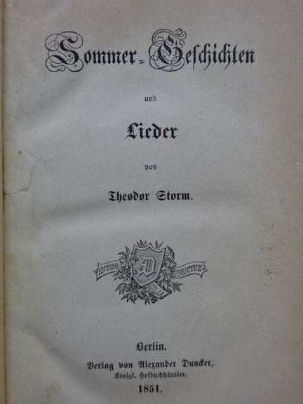 Storm, Th. Contes et chansons d'été. Berlin, Dunck