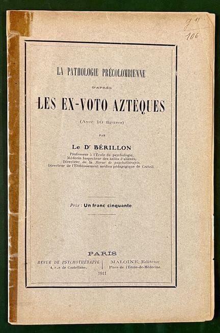 BÉRILLON (Dr. Edgar). — Pre-Columbian Pathology as