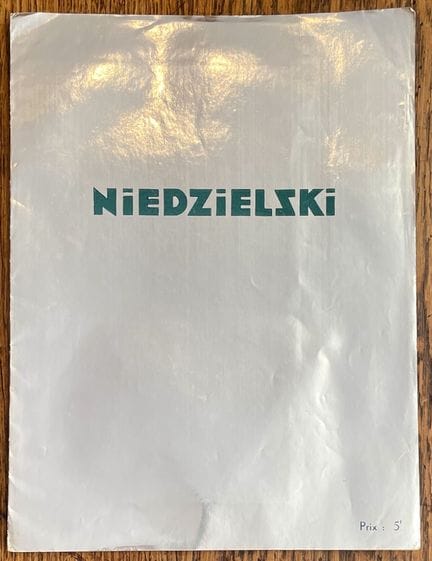 NIEDZIELSKI.

Niedzielski. París, sin editorial, h