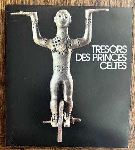 TESOROS DE LOS PRÍNCIPES CÉLTICOS

París, Éditions