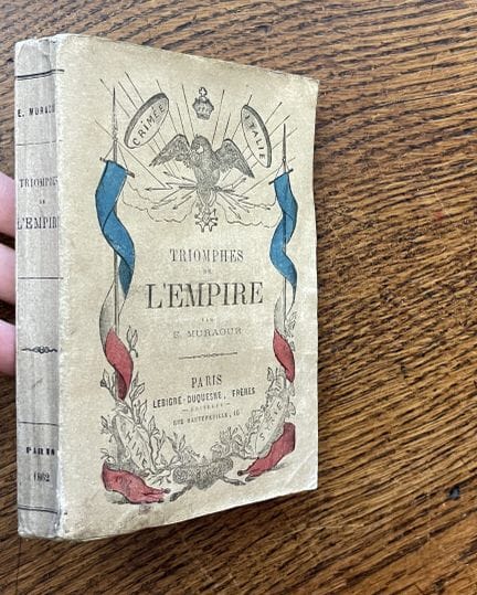 MURAOUR (E.)

Triunfos del Imperio. París, Lebigre