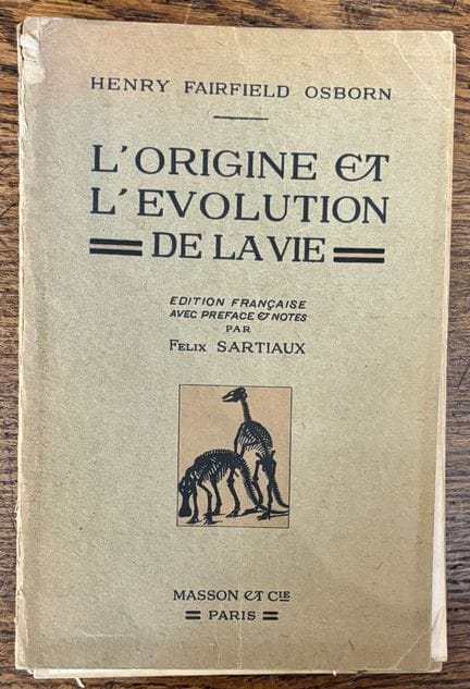 OSBORN (Henry Fairfield) El origen y la evolución 