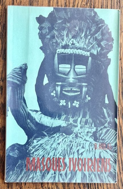 HOLAS (Bohumil). — Masken aus der Elfenbeinküste.
