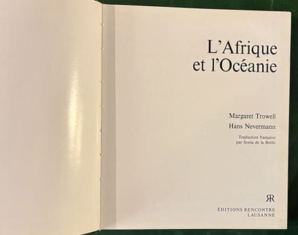 TROWELL (Margaret) y NEVERMANN (Hans). — ÁFRICA Y 