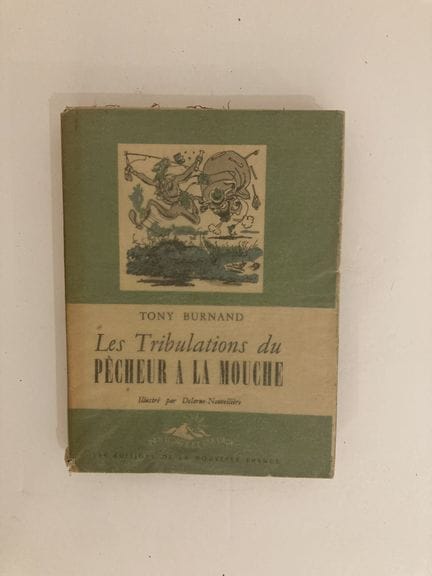 TONY BURNAND - LAS TRIBULACIONES DEL PESCADOR A LA