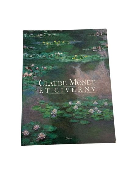 CLAUDE MONET ET GIVERNY
par Claire Joyes 
Ed du Ch