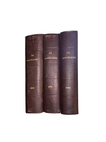 LE SANCTUAIRE
3 volumes, 1931, 1932, 1933