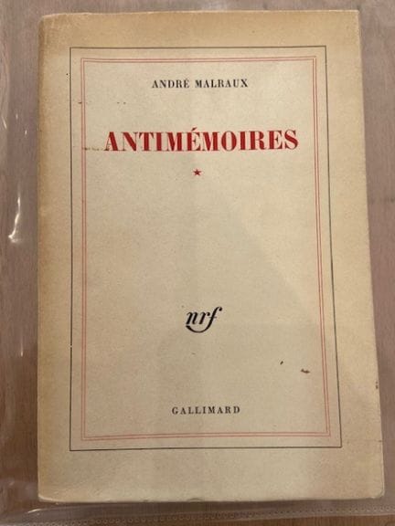 MALRAUX. ANTIMEMOIRES. 
MALRAUX (André)
Antimémoir