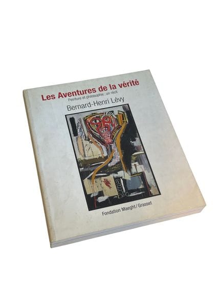 LES AVENTURES DE LA VERITE
De Bernard-Henri Lévy
F