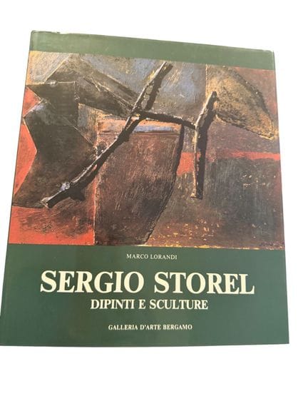 SERGIO STOREL 
by MARCO LORANDI 
paintings and scu