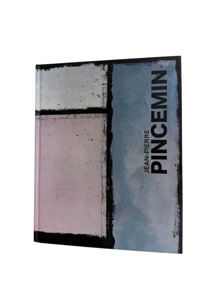 JEAN-PIERRE PINCEMIN
Exhibition Catalog, May–Septe