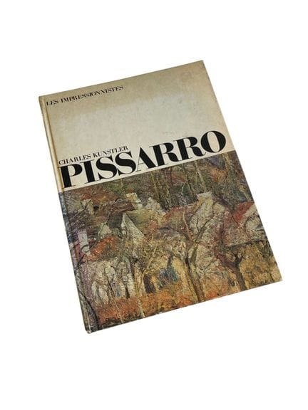 PISSARRO
"The Impressionists"
By Charles Kunstler
