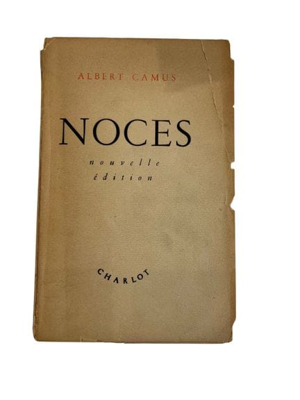 ALBERT CAMUS. 
Noces, nueva edición, Charlot.
