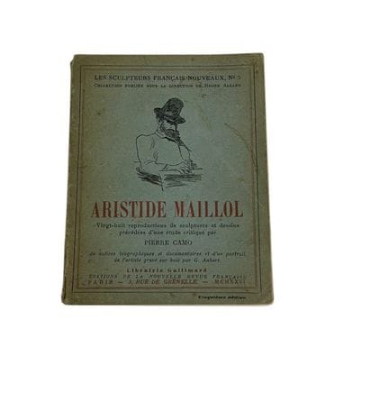 PIERRE CAMO
Aristide Maillol
Ed Nouvelle Revue Fra